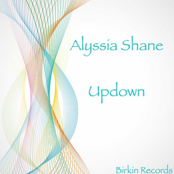 Alyssia Shane - Updown / Birkin Records