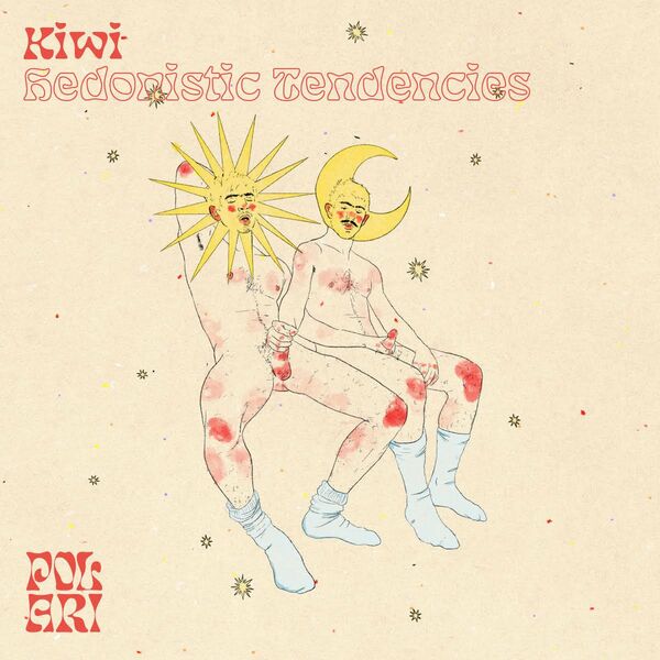 Kiwi - Hedonistic Tendencies Pt. 1 / Polari Records