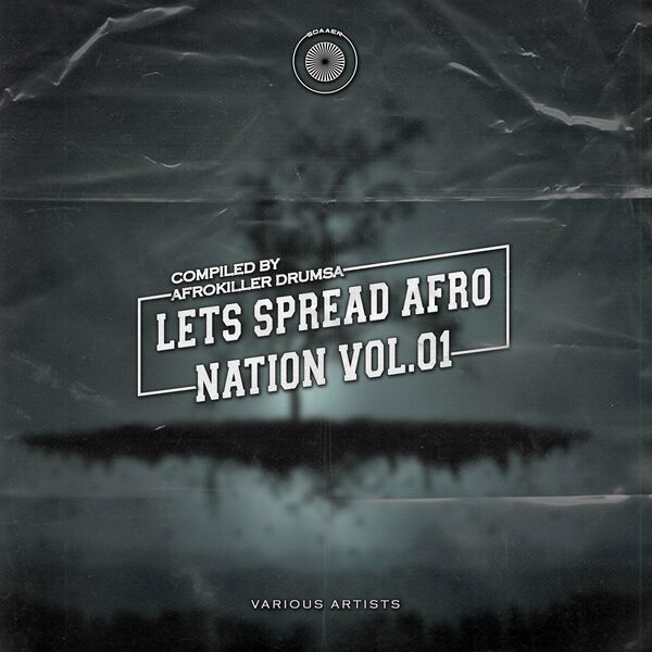 VA - Let's Spread Afro Nation, Vol. 01 / Sounds Of Afro & Electronic