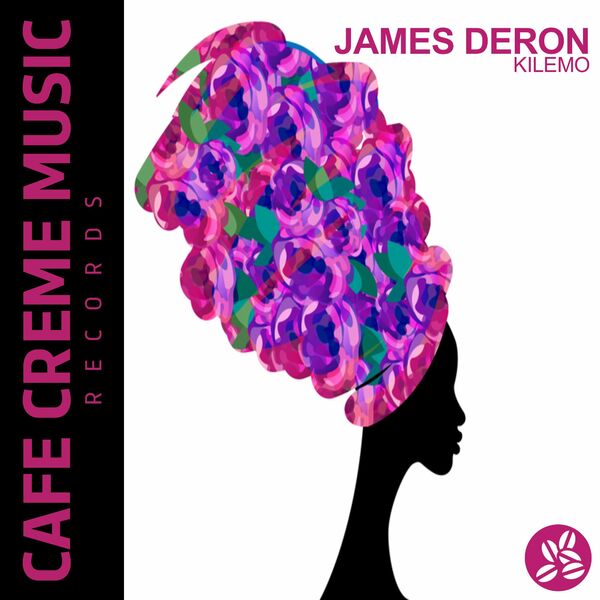 James Deron - Kilemo / Cafe Creme Music Records