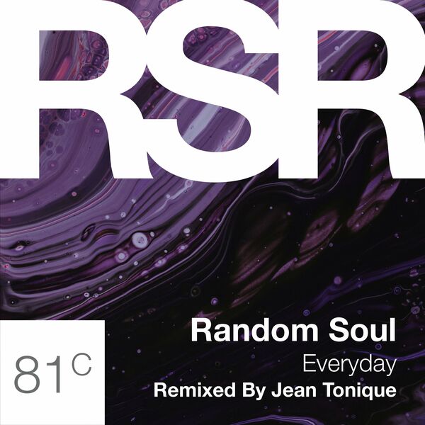 Random Soul - Everyday (Jean Tonique Remix) / Random Soul Recordings