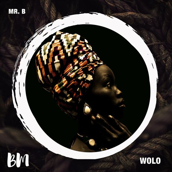 Mr. B - Wolo / Black Mambo