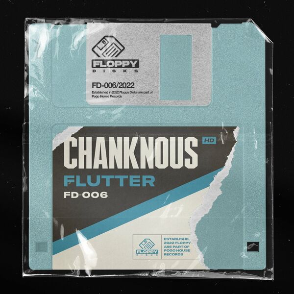 Chanknous - Flutter / Floppy Disks