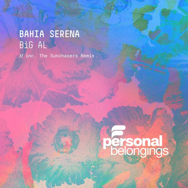 Big Al - Bahia Serena / Personal Belongings