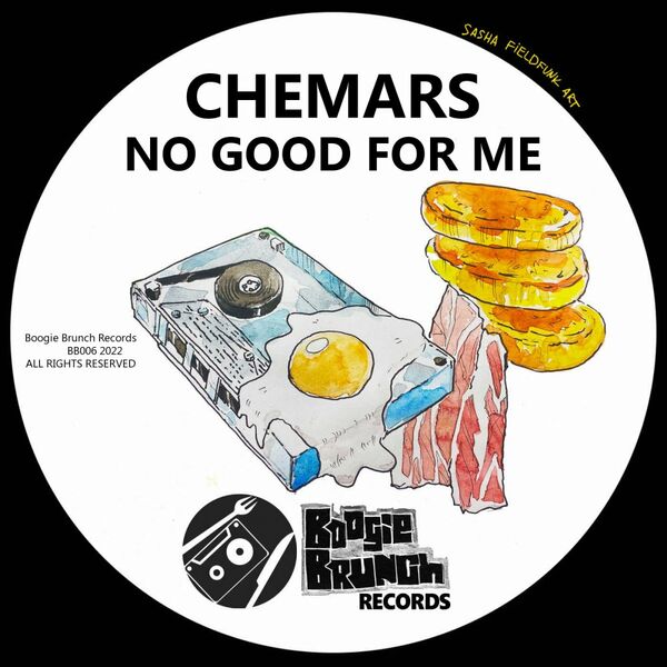 Chemars - No Good For Me / Boogie Brunch Records