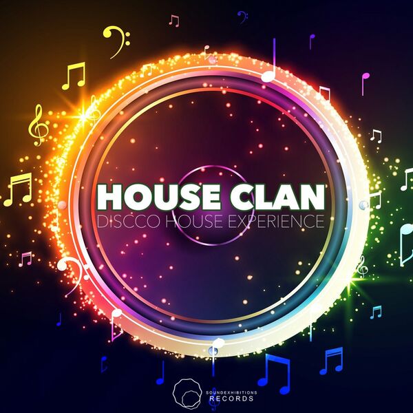 House Clan - Disco House Experience / Sound-Exhibitions-Records