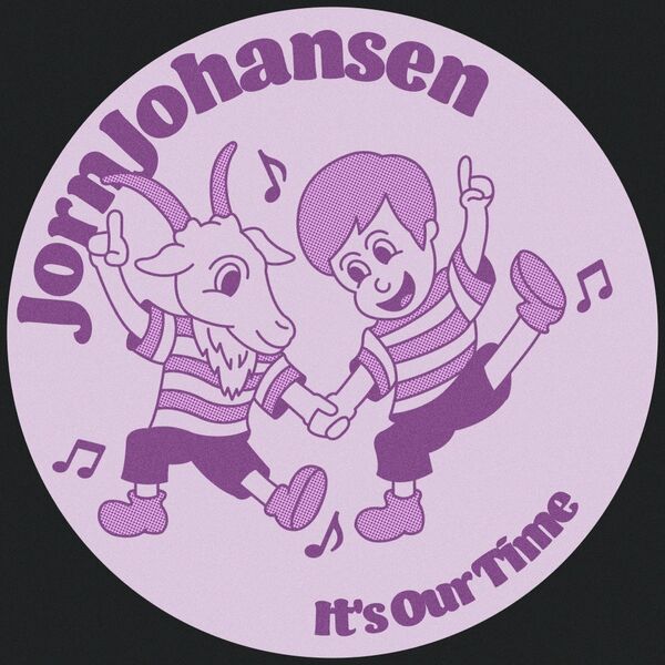 Jorn Johansen - It's Our Time / Lisztomania Records