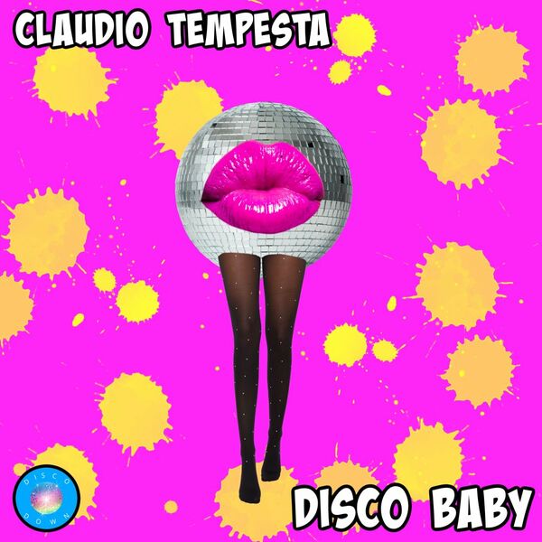 Claudio Tempesta - Disco Baby / Disco Down
