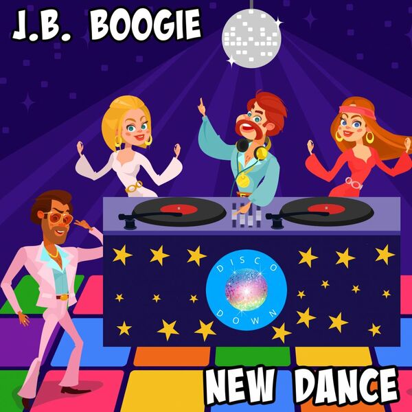 J.B. Boogie - New Dance / Disco Down