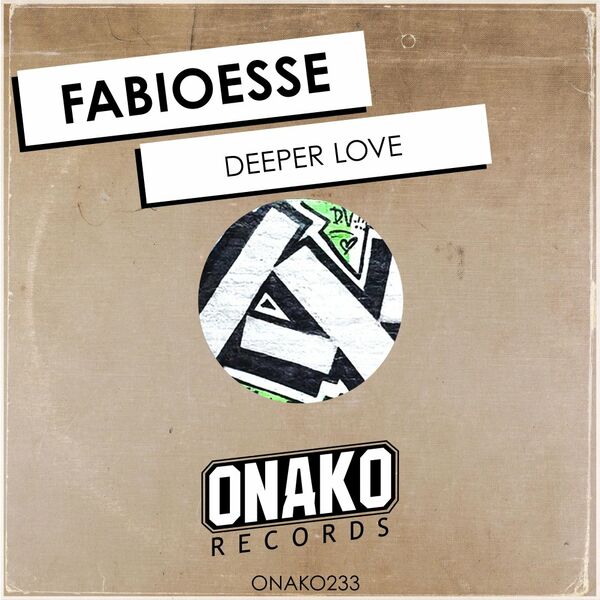 FabioEsse - Deeper Love / Onako Records