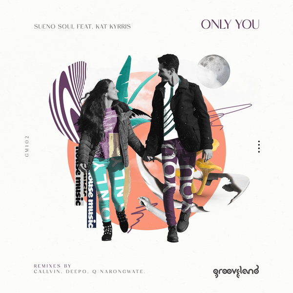 Sueno Soul ft Kat Kyrris - Only You / Grooveland Music