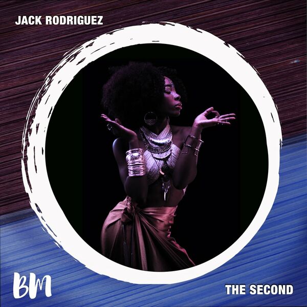 Jack rodriguez - The Second / Black Mambo