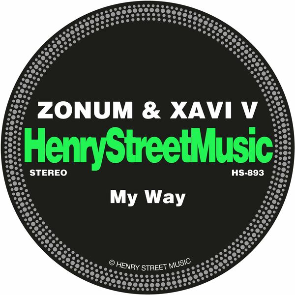 Zonum & Xavi V - My Way / Henry Street Music