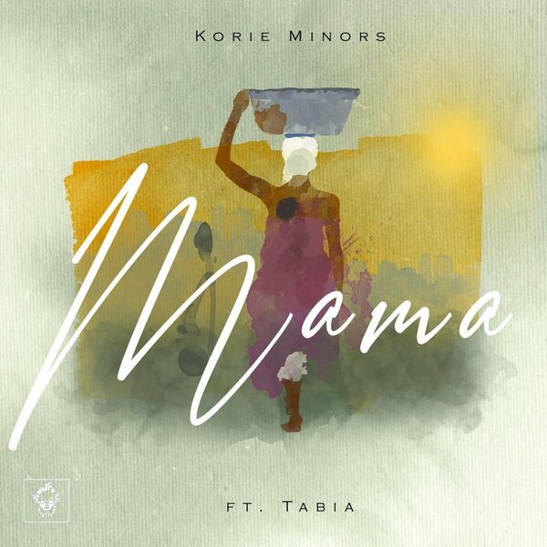 Korie Minors ft Tabia - Mama / Merecumbe Recordings