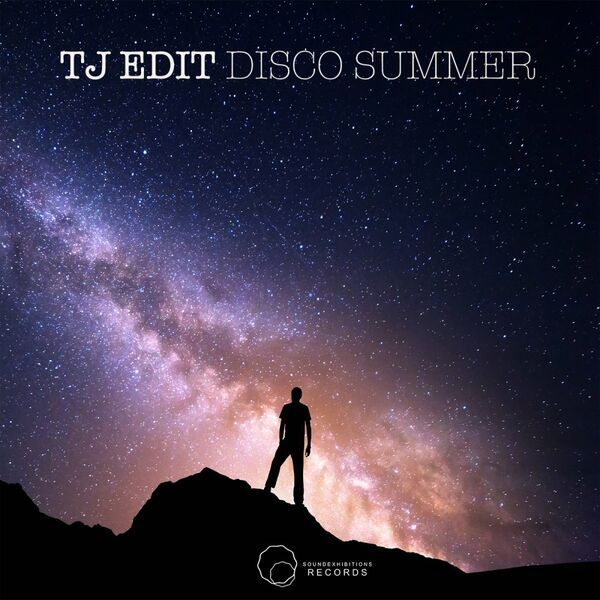 TJ Edit - Disco Summer / Sound-Exhibitions-Records