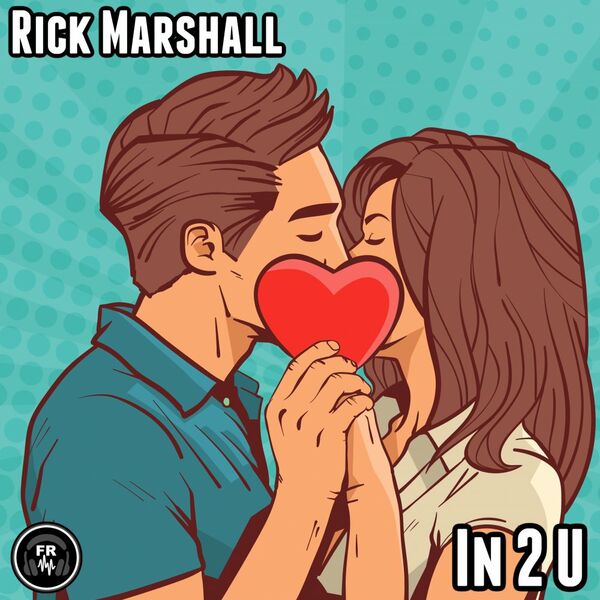 Rick Marshall - In 2 U / Funky Revival