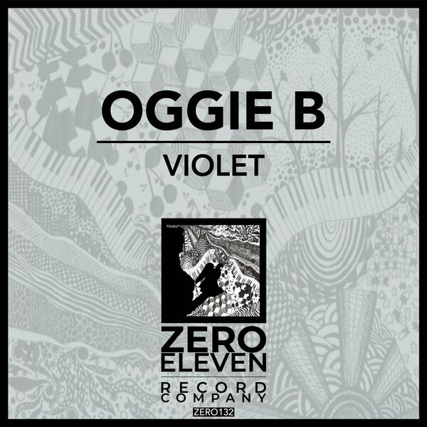 Oggie B - Violet / Zero Eleven Record Company