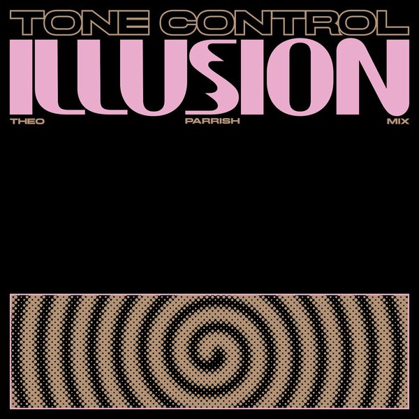 Tone Control - Illusion (Theo Parrish Remix) / Wolf Music Recordings