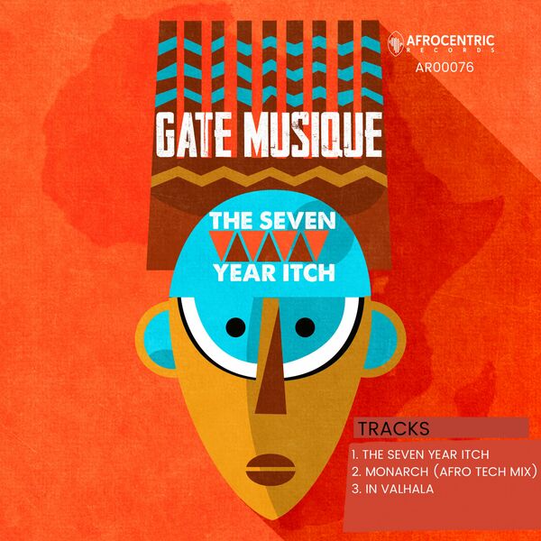 GateMusique - The Seven Year Itch / Afrocentric Records