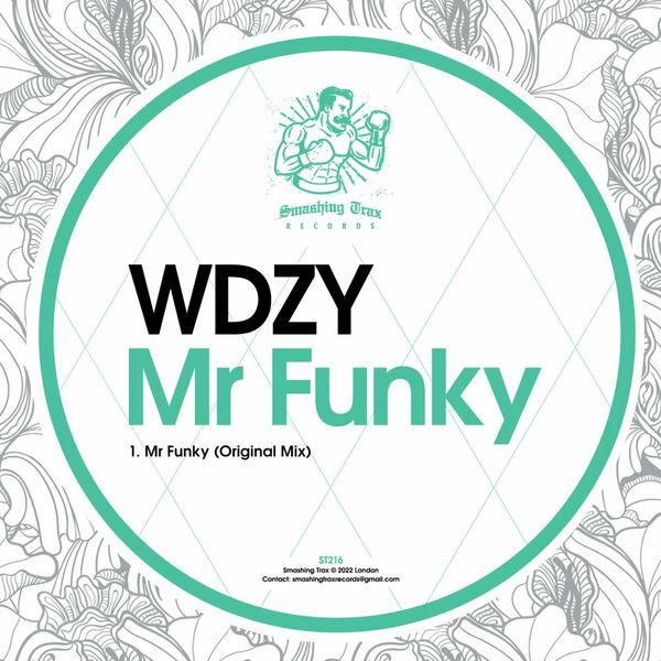WDZY - Mr Funky / Smashing Trax Records