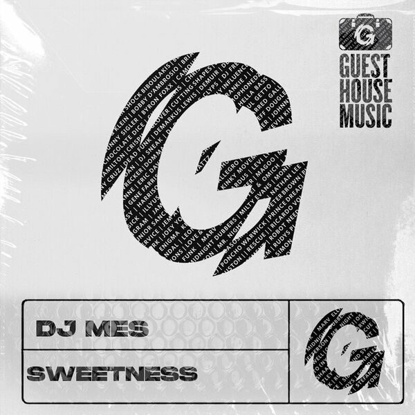 DJ Mes - Sweetness / Guesthouse Music