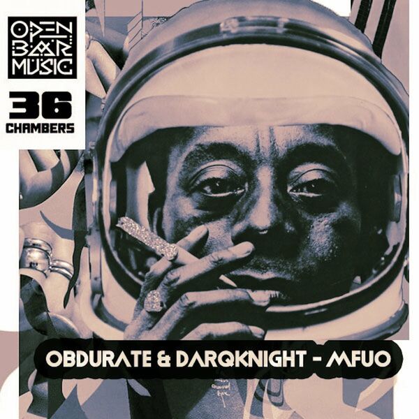 Obdurate & DarQknight - Mfuo / Open Bar Music