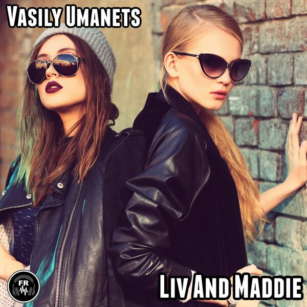 Vasily Umanets - Liv And Maddie / Funky Revival
