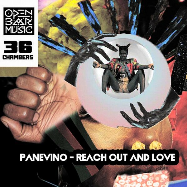 Panevino - Reach out and Love / Open Bar Music