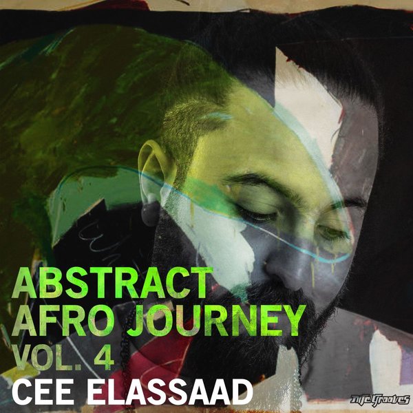 Cee ElAssaad - Abstract Afro Journey, Vol. 4 / Nite Grooves