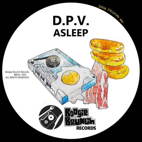 D.P.V. - Asleep / Boogie Brunch Records