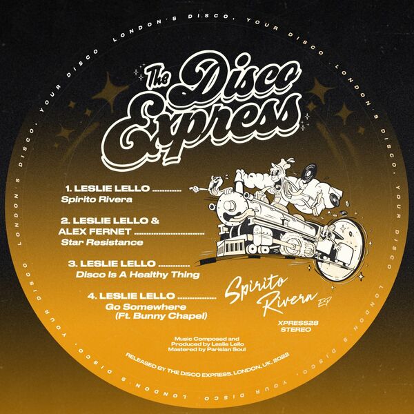Leslie Lello - Spirito Rivera / The Disco Express