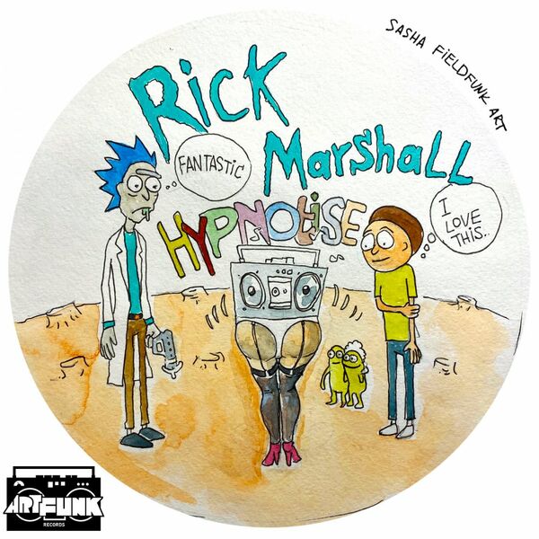 Rick Marshall - Hypnotise / ArtFunk Records