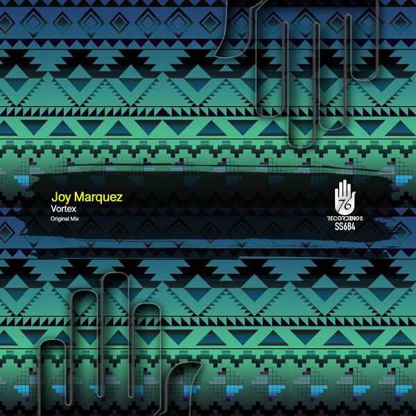 Joy Marquez - Vortex / 76 Recordings