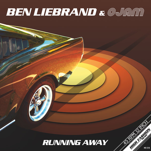 Ben Liebrand & Ojam - Running Away / High Fashion Music