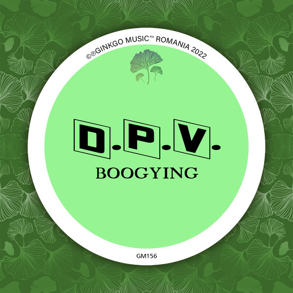 D.P.V. - Boogying / Ginkgo Music