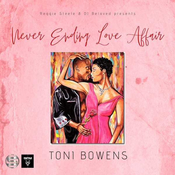 Toni Bowens, Reggie Steele, DJ Beloved - Never Ending Love Affair / Steele Records