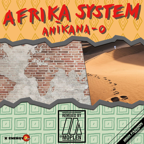 Afrika System - Annika-O / High Fashion Music