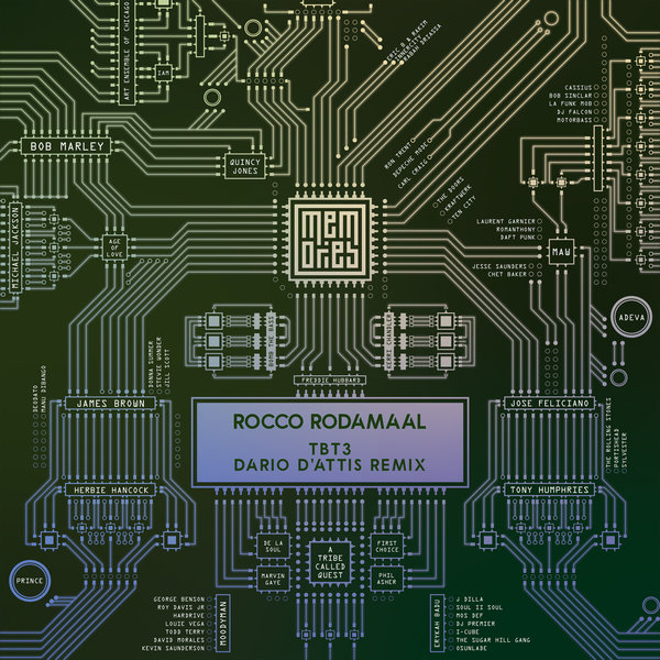 Rocco Rodamaal - Tbt3 (Dario D'Attis Remix) / Memories