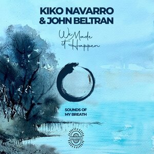 Kiko Navarro& John Beltran - We Made It Happen / Afroterraneo Music