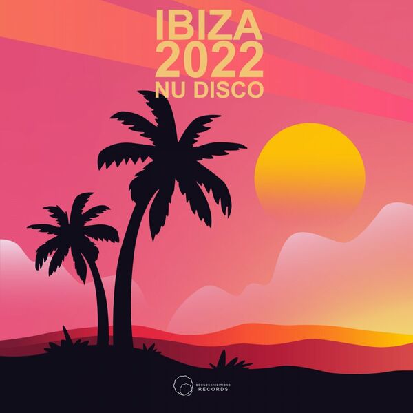 VA - Ibiza 2022 Nu Disco / Sound-Exhibitions-Records