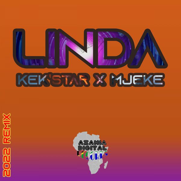Kek'star & JLogic - Linda / Azania Digital Records