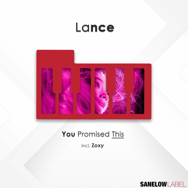 Lance - You Promised This / Sanelow Label