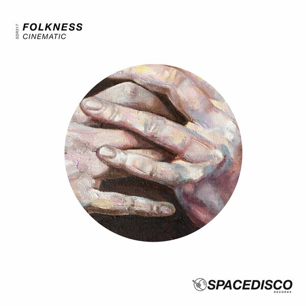 Folkness - Cinematic / Spacedisco Records