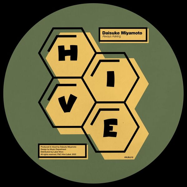 Daisuke Miyamoto - Always Asking / Hive Label