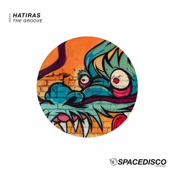 Hatiras - The Groove / Spacedisco Records