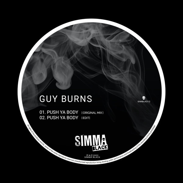 Guy Burns - Push Ya Body / Simma Black