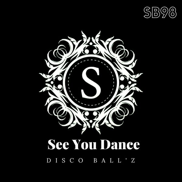 Disco Ball'z - See You Dance / Sonambulos Muzic