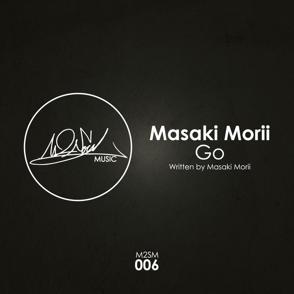 Masaki Morii - Go / M2SOUL Music