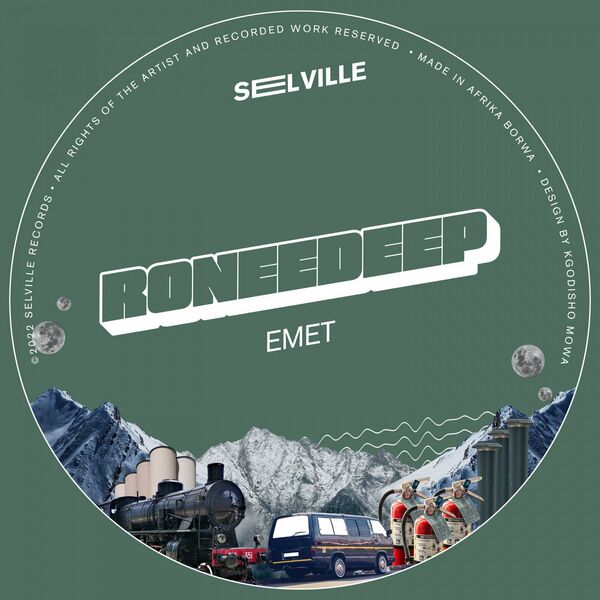 RoneeDeep - Emet / Selville Records