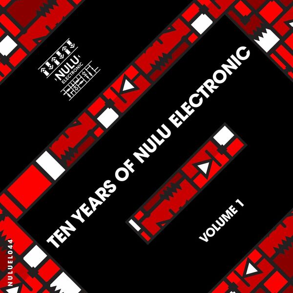 VA - Ten Years Of Nulu Electronic, Vol. 1 / NuLu Electronic
